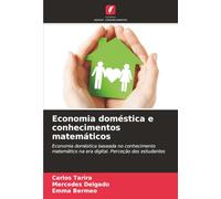 Economia doméstica e conhecimentos matemáticos: Economia doméstica baseada no conhecimento matemático na era digital. Perceção dos estudantes