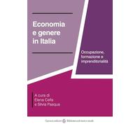 Economia e genere in Italia. Occupazione, formazione e imprenditorialità