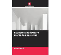 Economia holística e mercados bolsistas