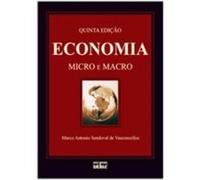 Economia. Micro E Macro Marco Antonio Sandoval De Vasconcellos (Auteur)