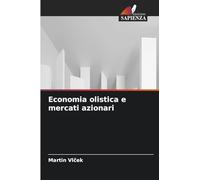 Economia olistica e mercati azionari