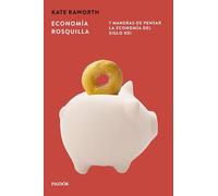 Economía rosquilla: 7 maneras de pensar la economía del siglo XXI