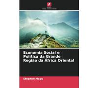 Economia Social e Política da Grande Região da África Oriental