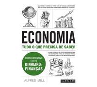 Economia - Tudo o que Precisa de Saber