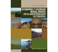 Economía Y Sociedad Rural Fenicia En El Mediterráneo Occidental