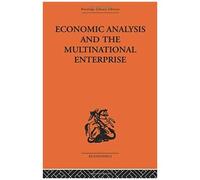 Economic Analysis And Multinational Enterprise