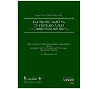 Economic Analysis Of State Aid Rules -Contributions And Limits-