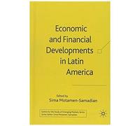 Economic And Financial Developments In Latin America