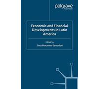 Economic And Financial Developments In Latin America