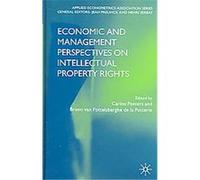 Economic And Management Perspectives on Intellectual Property Rights, Applied Econometrics Association Series Bruno Van Pottelsberghe De La Potterie (Auteur)