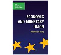 Economic And Monetary Union