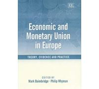 Economic and Monetary Union in Europe