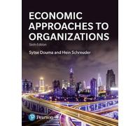 Economic Approaches to Organizations