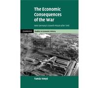The Economic Consequences Of The War