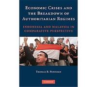 Economic Crises And The Breakdown Of Authoritarian Regimes