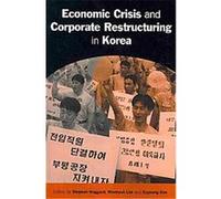 Economic Crisis and Corporate Restructuring in Korea, Cambridge Asia-Pacific Studies