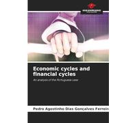 Economic cycles and financial cycles