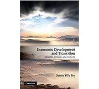 Economic Development and Transition Justin Yifu Lin (Auteur)