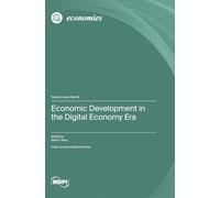 Economic Development in the Digital Economy Era
