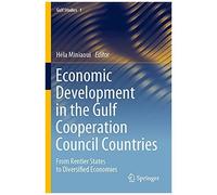 Economic Development In The Gulf Cooperation Council Countries