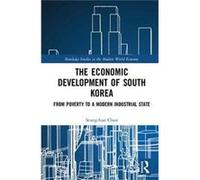 Economic Development Of South Korea Seung - Hun Korea Institute For Development Strategy Chun, South Korea (Auteur)