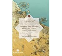 Economic Diversification In The Gulf Region, Volume Ii