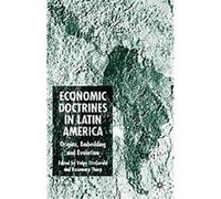 Economic Doctrines in Latin America, St. Antony's Series E.V.K. Fitzgerald (Auteur)