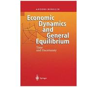 Economic Dynamics And General Equilibrium