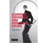 Economic Espionage And Industrial Spying, Cambridge Studies in Criminology Hedieh Nasheri (Auteur)