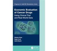 Economic Evaluation of Cancer Drugs by Bashir & Zahid HaematoOncology & Welwyn Garden City & UK Bashir Zahid HaematoOncology Welwyn Garden City UK (Auteur)