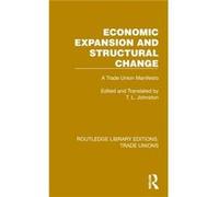 Economic Expansion and Structural Change Economic Expansion and Structural Change (Auteur)