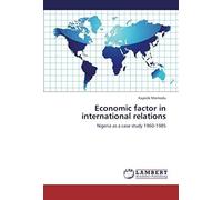 Economic Factor In International Relations