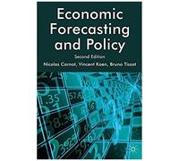 Economic Forecasting And Policy