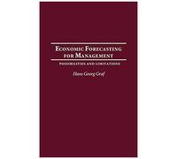 Economic Forecasting For Management