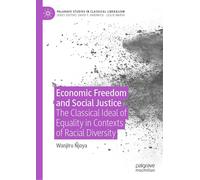 Economic Freedom And Social Justice