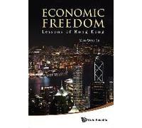Economic Freedom: Lessons Of Hong Kong