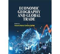 Economic Geography and Global Trade