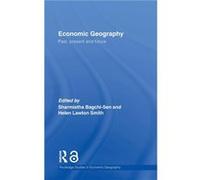 Economic Geography by Sharmistha BagchiSen