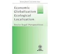 Economic Globalization and Ecological Localization Robert G. Lee (Auteur)