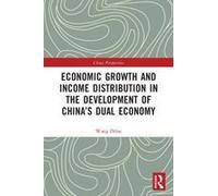 Economic Growth And Income Distribution In The Development Of China's Dual Economy