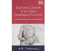 Economic Growth in an Open Developing Economy: The Role of Structure and Demand - [Livre en VO] A P Thirlwall (Auteur)