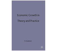 Economic Growth In Theory And Practice