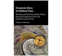 Economic Ideas In Political Time