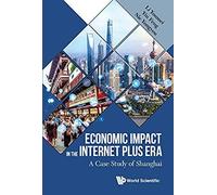 Economic Impact Of The Internet Plus Era