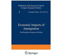 Economic Impacts Of Immigration