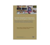 Economic Innovation Of Transnational Migrants And Refugees In Addis Ababa