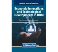 Economic Innovations And Technological Developments In Hrm