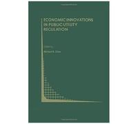 Economic Innovations In Public Utility Regulation