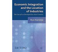 Economic Integration And The Location Of Industries