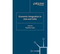 Economic Integration In Asia And India
